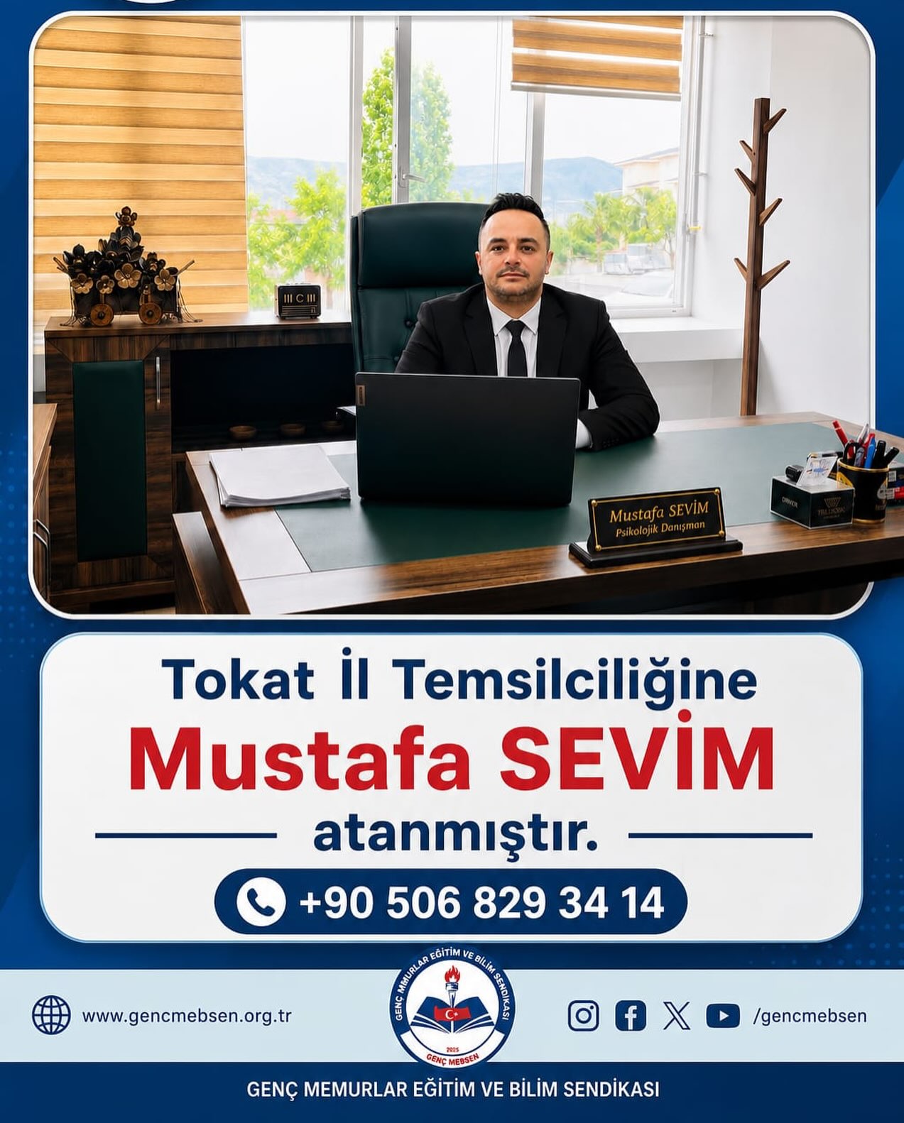 Genç Mebsen Tokat İl Temsilciliğine Mustafa SEVİM Atanmıştır